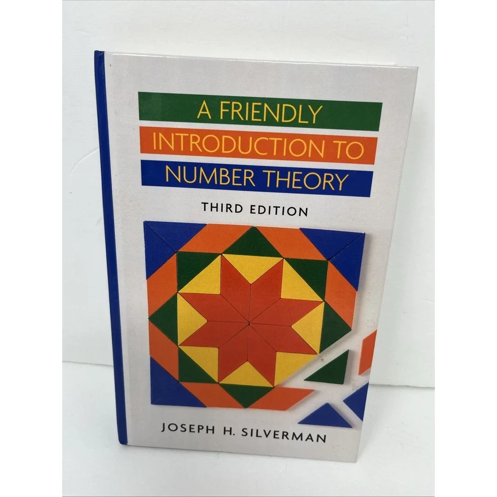 A Friendly Introduction To Number Theory 3rd Third Ed. HC by Joseph Silverman VG